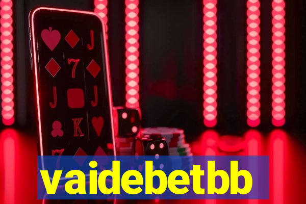 vaidebetbb