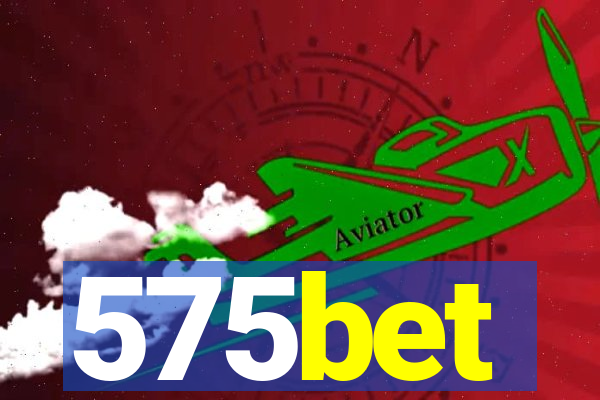 575bet