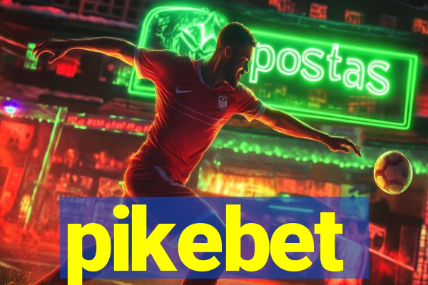 pikebet