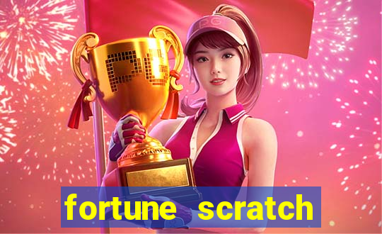 fortune scratch life paga