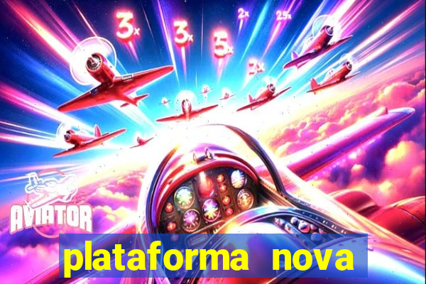 plataforma nova pagando fortune tiger