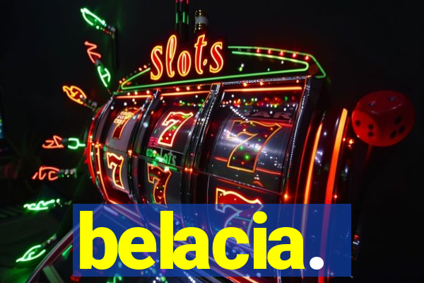 belacia.