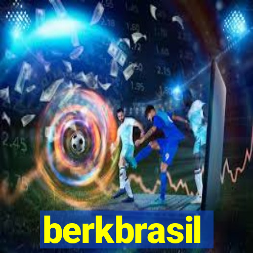 berkbrasil