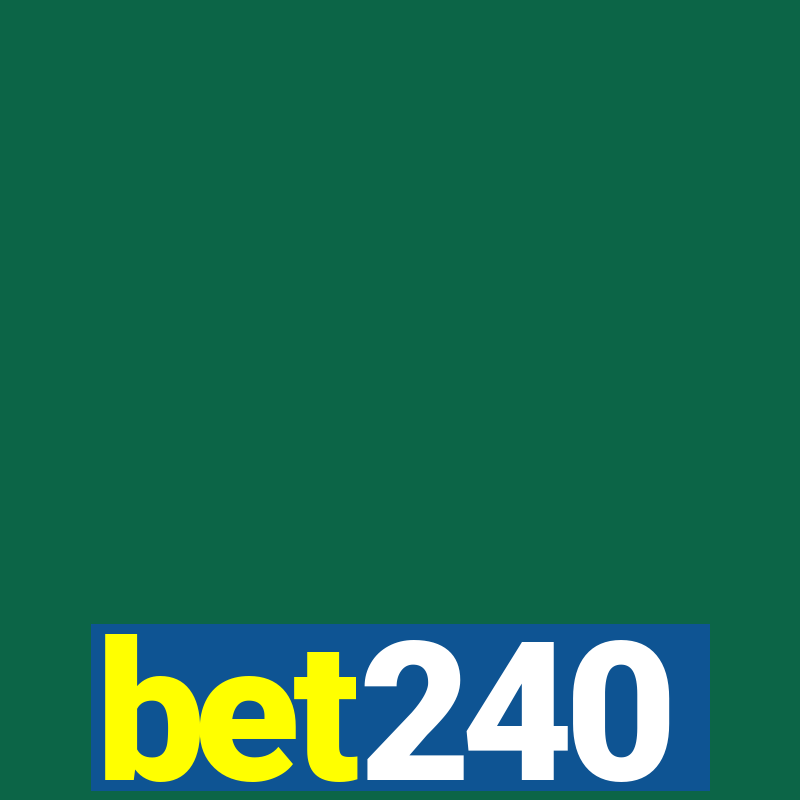 bet240