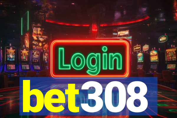 bet308