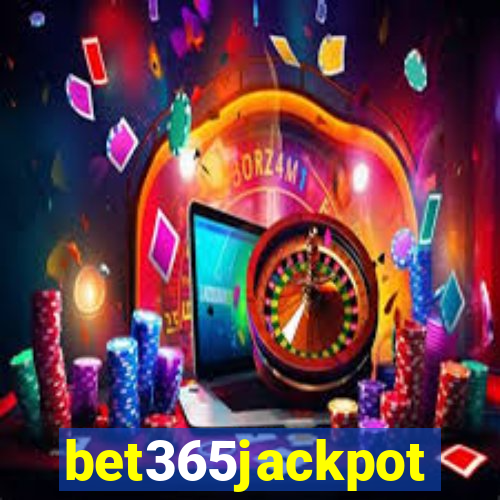 bet365jackpot