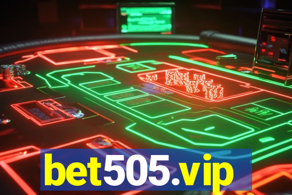 bet505.vip