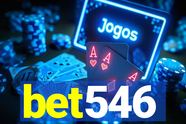 bet546