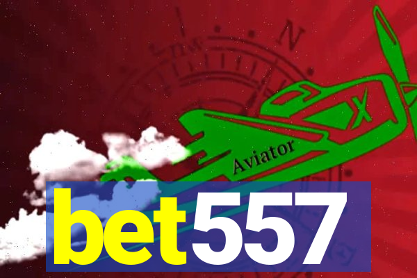 bet557