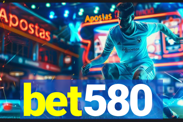 bet580