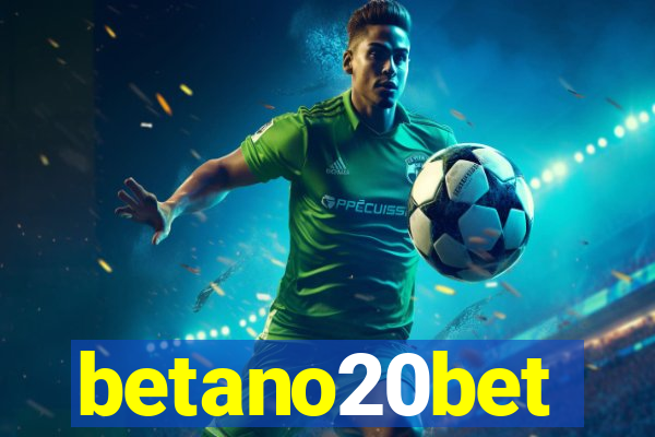 betano20bet