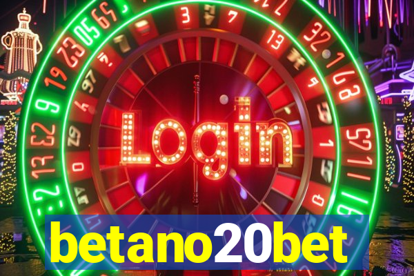 betano20bet