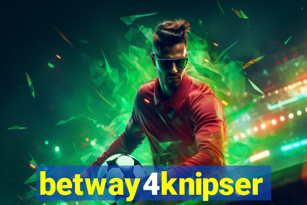 betway4knipser