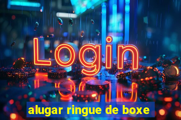 alugar ringue de boxe