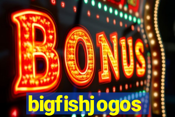 bigfishjogos