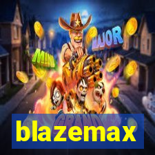 blazemax