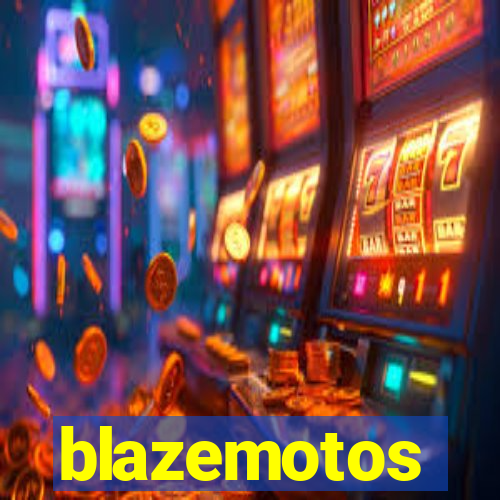 blazemotos