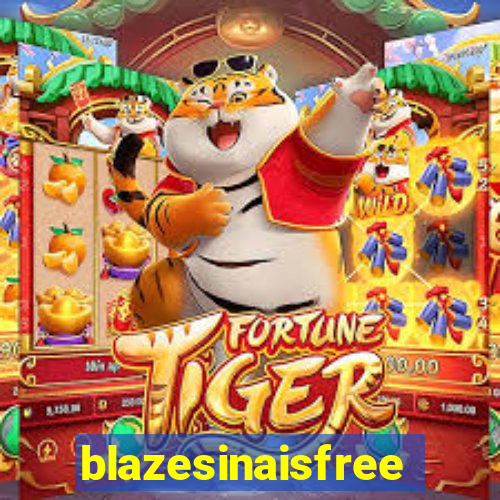 blazesinaisfree