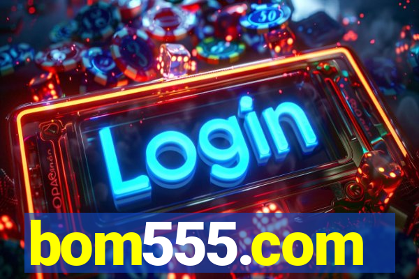 bom555.com