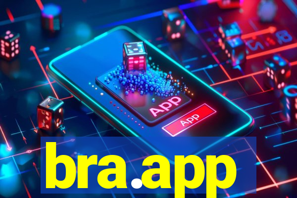 bra.app