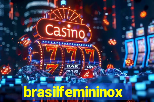 brasilfemininox