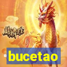 bucetao