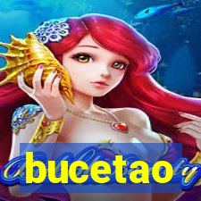 bucetao