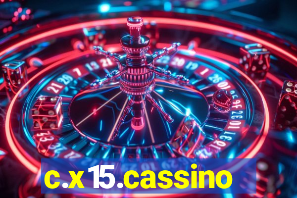 c.x15.cassino