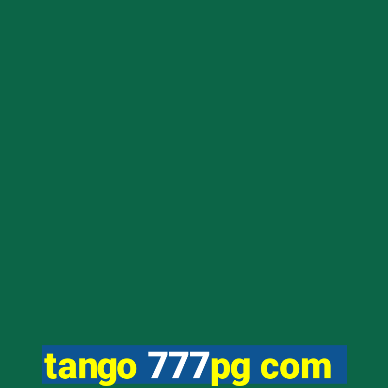 tango 777pg com