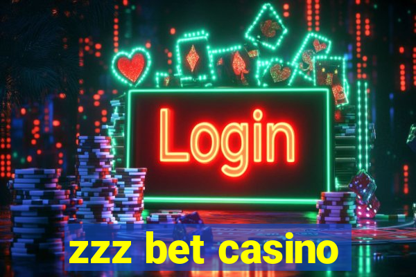 zzz bet casino