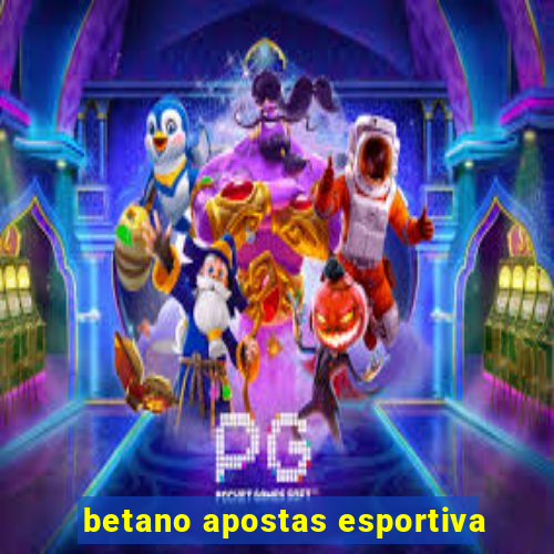 betano apostas esportiva