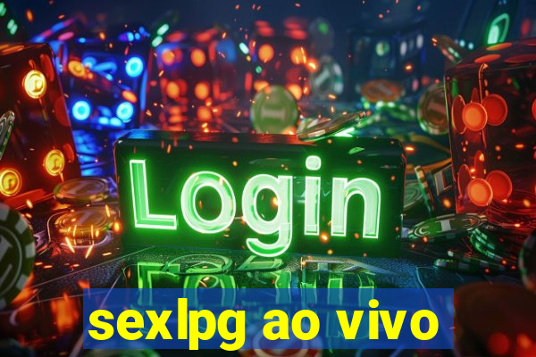 sexlpg ao vivo