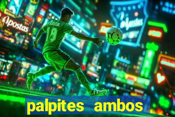 palpites ambos marcam hoje