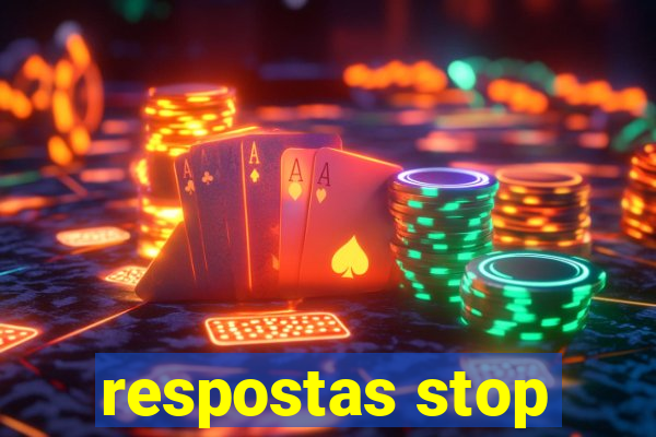 respostas stop