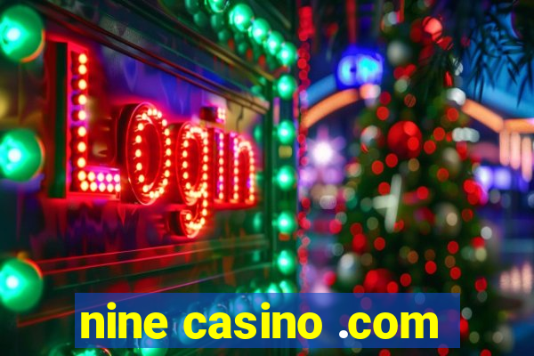 nine casino .com