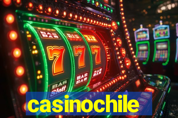 casinochile