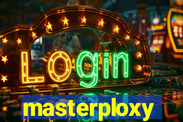 masterploxy