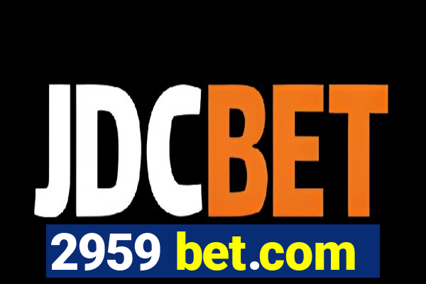 2959 bet.com