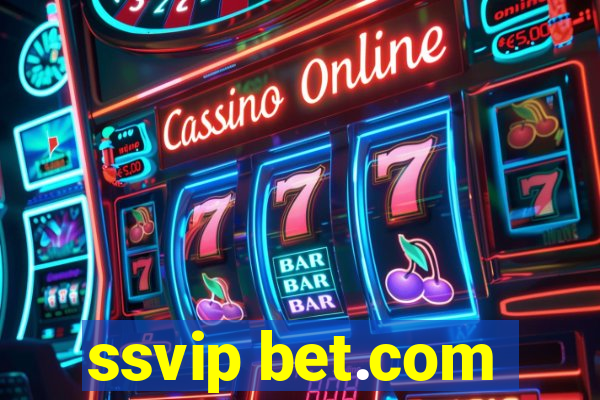 ssvip bet.com