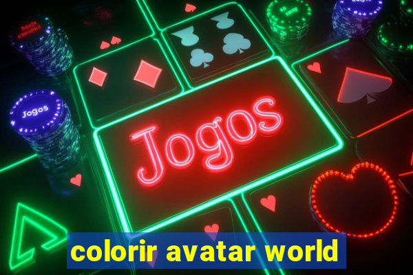 colorir avatar world