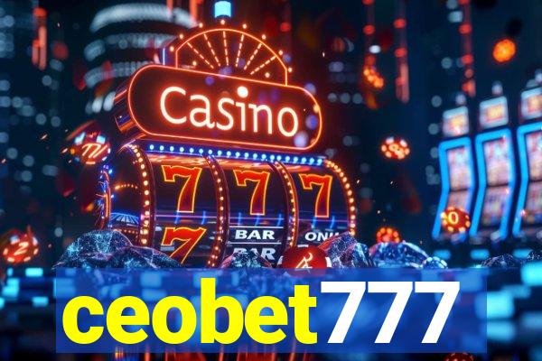 ceobet777