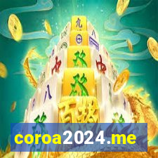 coroa2024.me