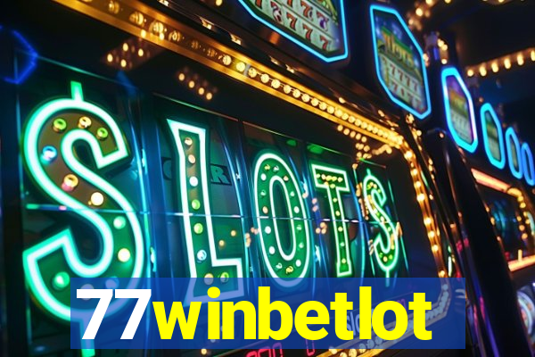 77winbetlot