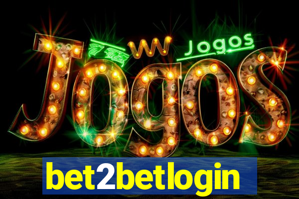 bet2betlogin