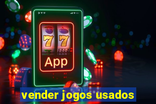 vender jogos usados