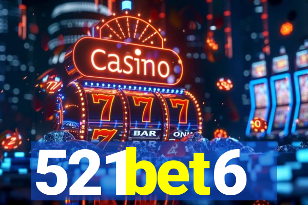 521bet6