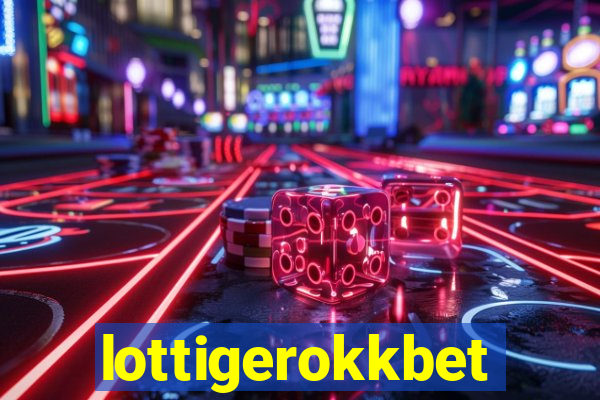 lottigerokkbet