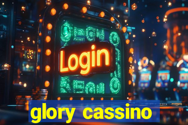 glory cassino