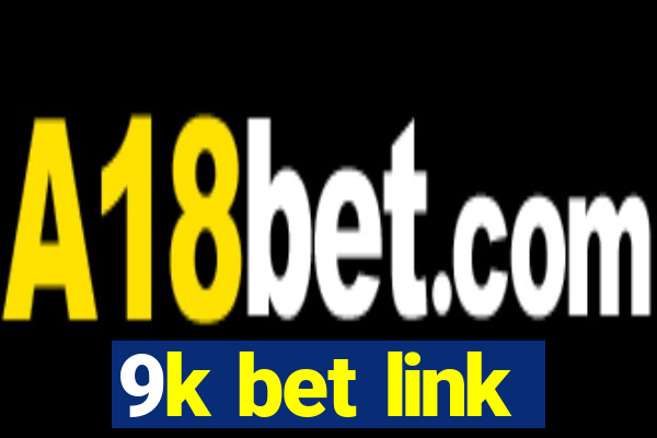 9k bet link