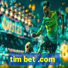 tim bet .com